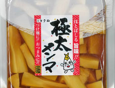 極太メンマ（285ｇ）｜株式会社ミクロ